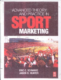 Advanced theory and practice in sports marketing