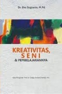 Kreativitas, seni dan pembelajaran