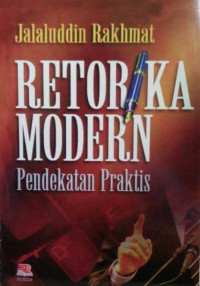 Retorika modern : pendekatan praktis