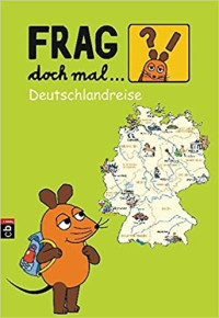 Image of Frag doch mal : deutschlandreise