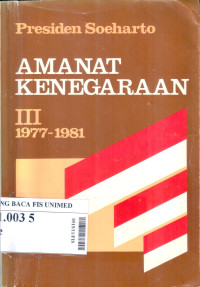 Amanat kenegaraan III : 1977-1981