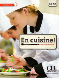 En  cuisine Francais professionel