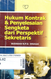 Hukum kontrak & penyelesaian sengketa dari perspektif sekretaris