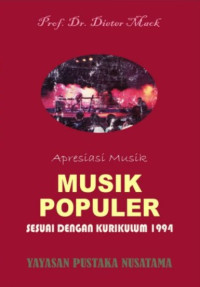 Apresiasi musik : musik populer sesuai dengan kurikulum 1994