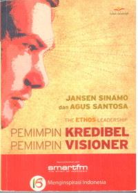 Pemimpin Kredibel Pemimpin Visioner