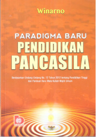 Paradigma Baru Pendidikan Pancasila