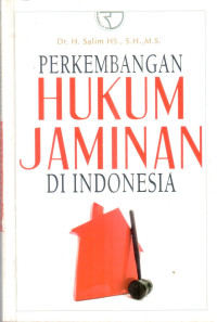 Perkembangan Hukum Jaminan di Indonesia