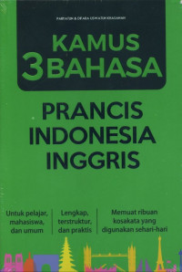 Kamus 3 bahasa Prancis Indonesia Inggris