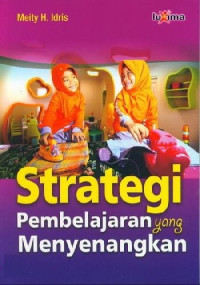 Strategi pembelajaran yang menyenangkan