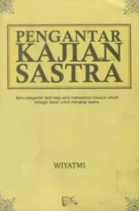 Pengantar kajian sastra