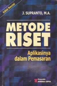 Metode riset : aplikasinya dalam pemasaran