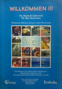 Image of Willkommen : Ein Deutsch-Lehrwerk fur den tourismus : pelajaran bahasa Jerman untuk pariwisata