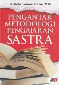 Pengantar metodologi pengajaran sastra