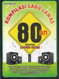 Kompilasi lagu lawas 80an disertai chord gitar