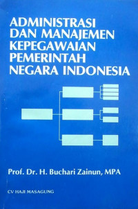 Administrasi dan manajemen kepegawaian pemerintah negara Indonesia