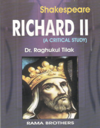 Shakespeare richard II ( a critical study ) with objective-type question-answers