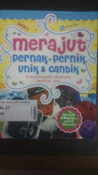 Merajut pernak-pernik unik & cantik