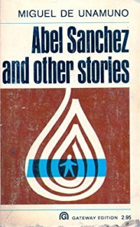 Abel Sanchez and other stories