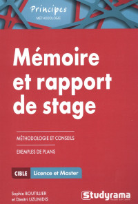 Memoire et rapport de stage : methodologie et conseils exemples de plans