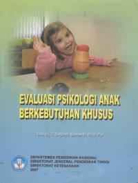 Evaluasi psikologi anak berkebutuhan khusus