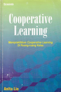 Cooperative learning: mempraktikkan cooperative learning di ruang-ruang kelas