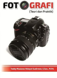 Fotografi (teori dan praktik)
