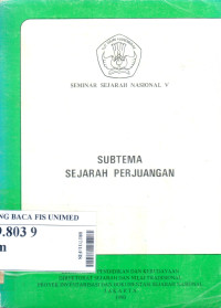 Seminar sejarah nasional V : subtema sejarah perjuangan