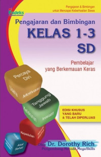 Pengajaran dan bimbingan kelas 1-3 : pembelajar yang berkemauan keras