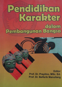 Pendidikan karakter dalam pembangunan bangsa