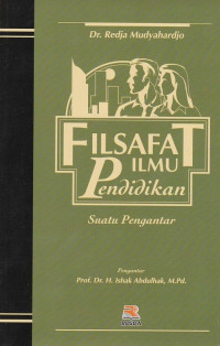 Filsafat ilmu pendidikan : suatu pengantar