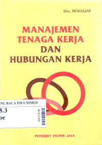 Manajemen tenaga kerja dan hubungan kerja