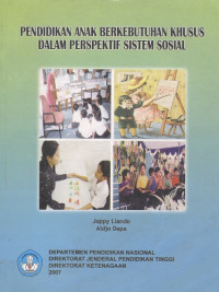 Pendidikan anak berkebutuhan khusus dalam perspektif sistem sosial