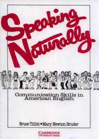 Speaking naturally : communication skills in American English