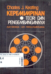 Kepemimpinan : teori dan pengembangannya