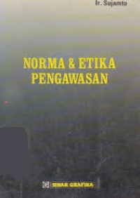 Norma & etika pengawasan