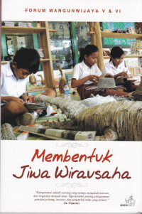 Membentuk jiwa wirausaha