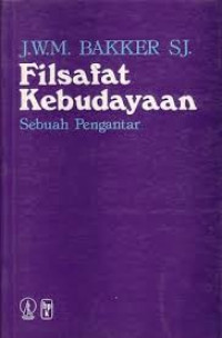 Filsafat kebudayaan : sebuah pengantar