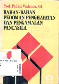 Bahan-bahan pedoman penghayatan dan pengamalan pancasila