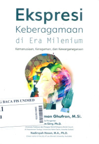 Ekspresi keberagamaan di era milenium : kemanusiaan, keragaman dan kewarganegaraan