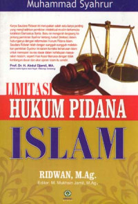 Muhammad Syahrur : Limitasi hukum pidana islam