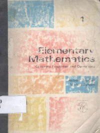 Elemtery matematics : conceps propertties and operations