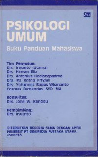 Psikologi umum : buku panduan mahasiswa