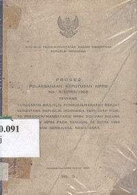 MPRS Republik Indonesia : proses pelaksanaan keputusan MPRS No.5/MPRS/1966 tentang