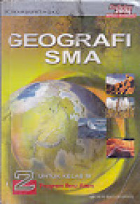 Geografi untuk SMU kelas 2 caturwulan 1 dan 2