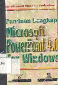 Panduan lengkap microsoft power point 4.0 for windows