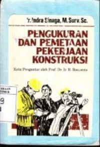 Pengukuran dan pemetaan pekerjaan konstruksi