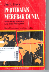 Pertikaian merebak dunia : survei tentang batas-batas kerja sama pembangunan