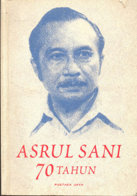 Asrulsani 70 tahun : penghargaan dan penghormatan