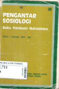 Pengantar sosiologi : buku panduan mahasiswa