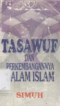 Tasawuf dan perkembangannya dalam Islam